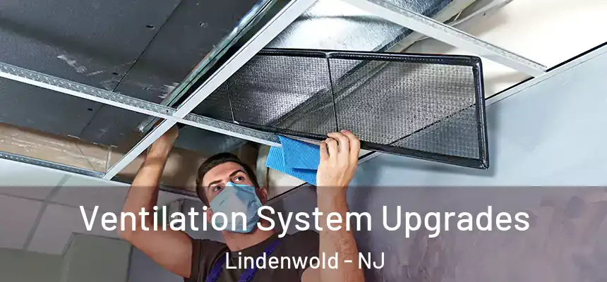  Ventilation System Upgrades Lindenwold - NJ